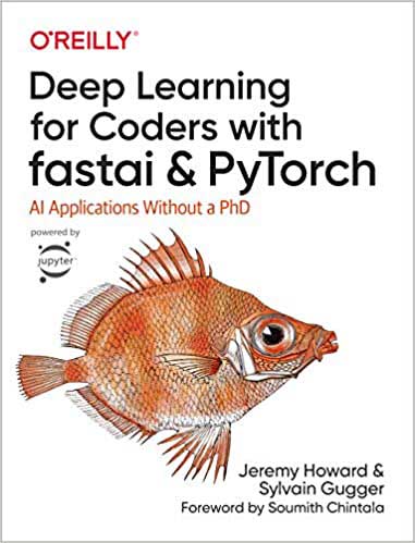 Deep Learning for Coders with fastai and PyTorch on python.engineering