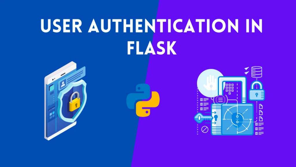 Python Flask authentication methods and security